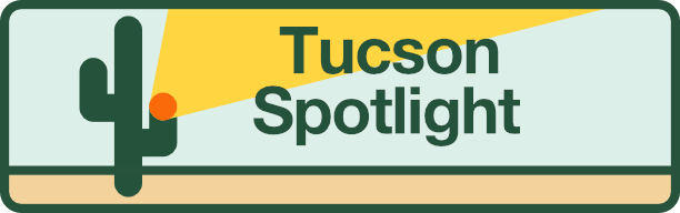 Tucson Spotlight